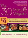 Imagen de portada para The 30-Minute Vegan